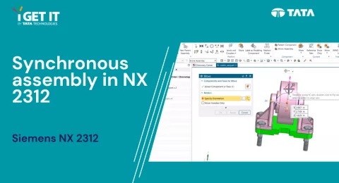 Synchronous assembly in NX 2312