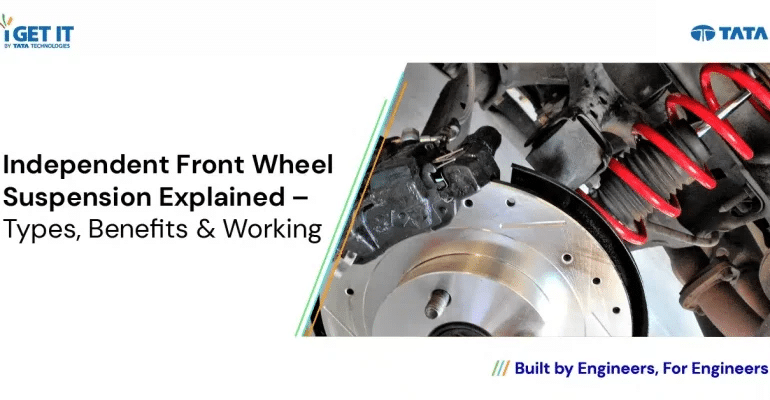 Independent-Front-Wheel-Suspension-Explained_1280X628-770x400 (1)