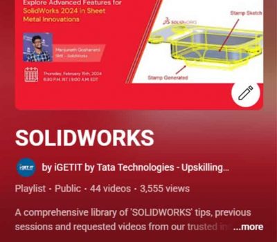 SOLIDWORKS YouTube Playlist by i GET IT – Tutorials and tips for CSWA, CSWP, and CSWE exam preparation